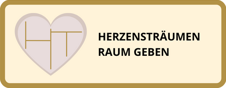 Herzensträumen Raum geben